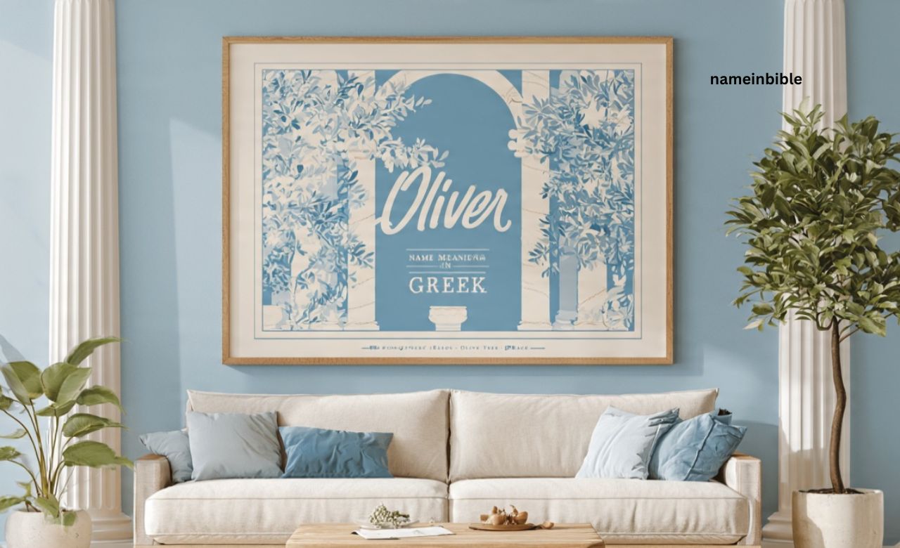 Oliver Name Meaning in Greek